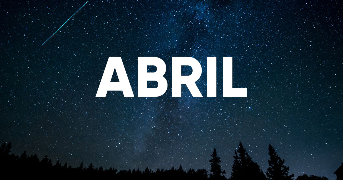 Fenómenos Astronómicos en Abril