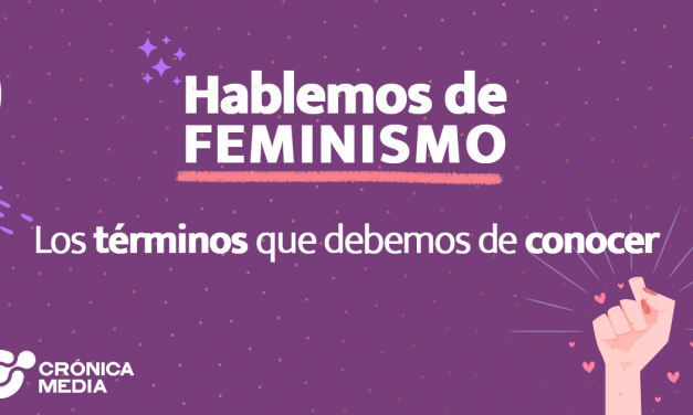 Hablemos de FEMINISMO – Los términos que debemos de conocer