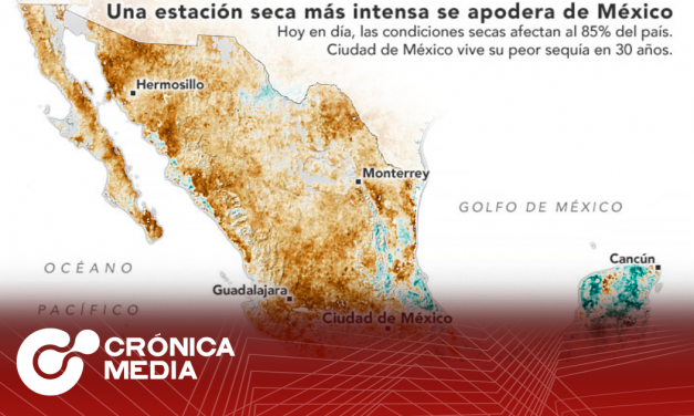 La NASA alertó a México sobre la grave sequía que enfrenta