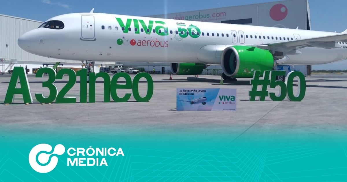 La aerolínea Viva Aerobus estrena su avión número 50