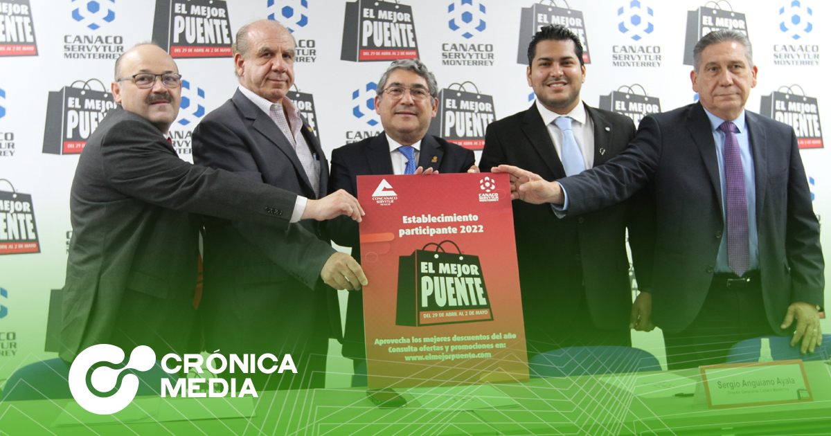 Anuncia Canaco Monterrey sexta edición de El Mejor Puente